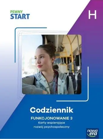 Książka - Pewny Start. Poziom H. Codziennik. Funkcjonowanie 3. Karty wspierające rozwój psychospołeczny
