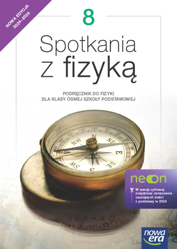 Książka - Spotkania z fizyką. Podręcznik do fizyki. Klasa 8. Szkoła podstawowa. Edycja 2024-2026