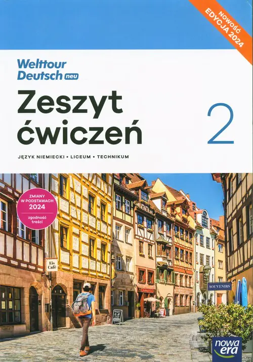 Książka - Welttour Deutsch Neu 2. Zeszyt ćwiczeń do języka niemieckiego. Liceum i Technikum. Edycja 2024