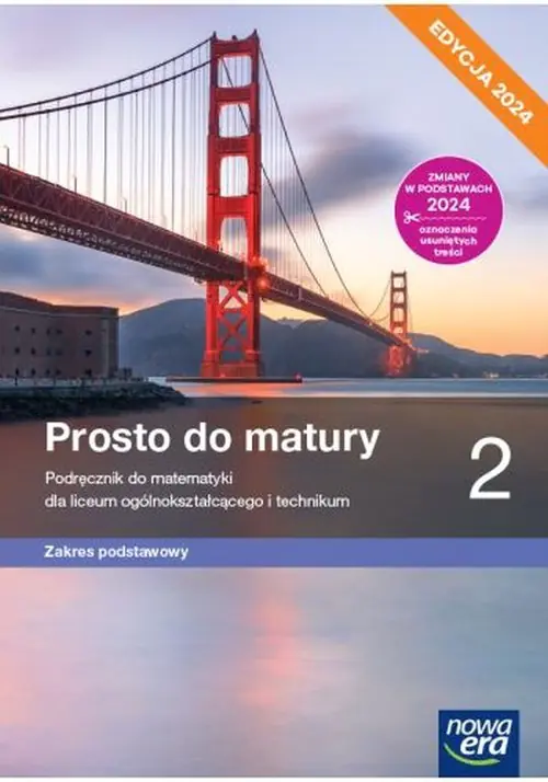 Książka - Prosto do Matury. Matematyka. Podręcznik. Klasa 2. Zakres podstawowy. Liceum i technikum. Edycja 2024
