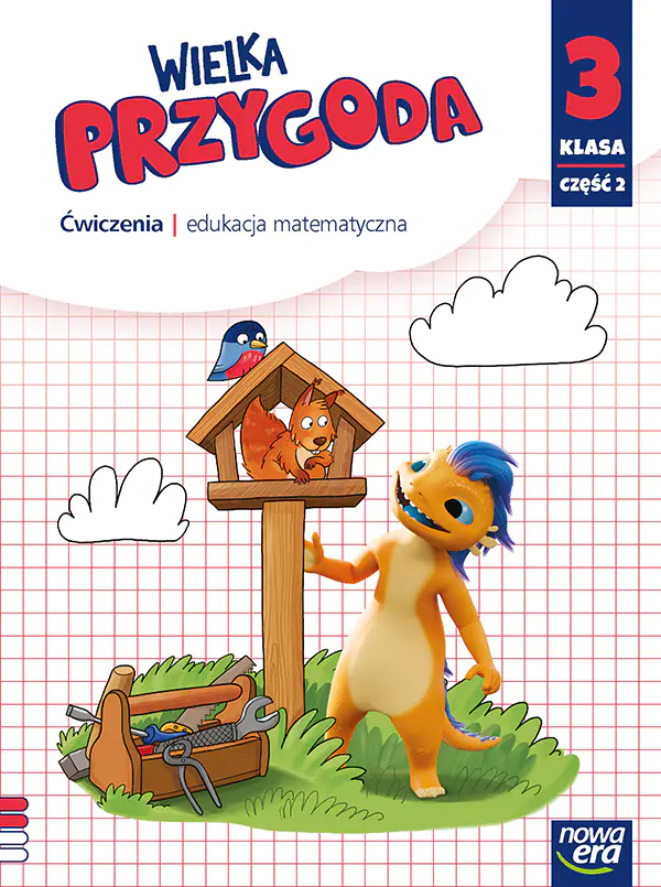 Książka - Wielka przygoda NEON. Klasa 3. Część 2. Zeszyt ćwiczeń. Edukacja matematyczna