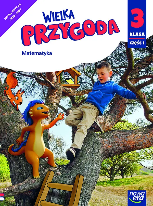 Książka - Wielka Przygoda. Szkoła podstawowa klasa 3 część 1. Podręcznik. Matematyka. Nowa edycja 2025-2027