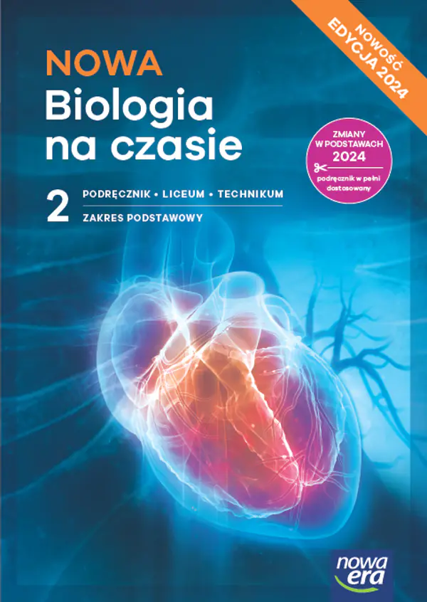 Książka - NOWA Biologia na czasie 2. Podręcznik.Liceum i technikum. Zakres podstawowy. Edycja 2024