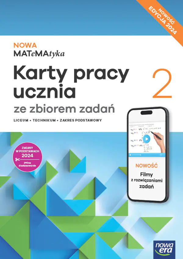 Książka - NOWA MATeMAtyka 2. Karty pracy ucznia ze zbiorem zadań. Liceum i technikum. Zakres podstawowy. Edycja 2024