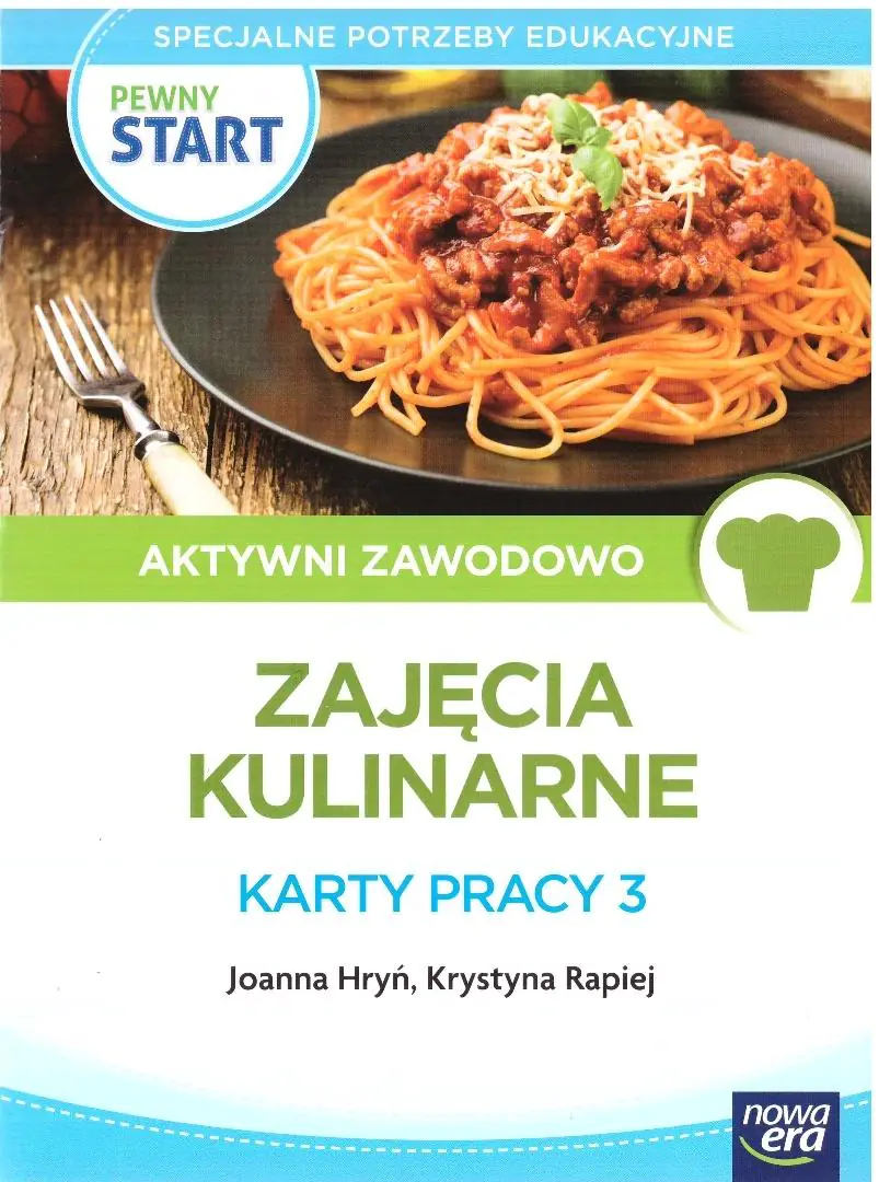 Książka - Pewny start. Aktywni zawodowo. Karty pracy 3. Zajęcia kulinarne