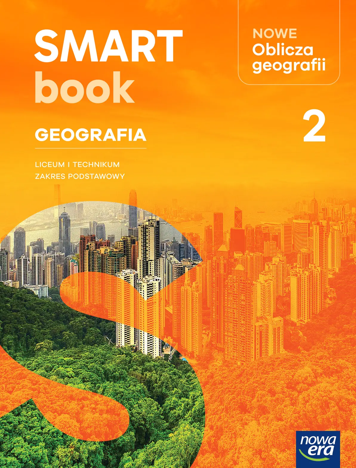 Książka - NOWE Oblicza Geografii 2. Smartbook. Liceum i technikum. Zakres podstawowy