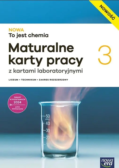 Książka - NOWA To jest chemia 3. Maturalne karty pracy z kartami laboratoryjnymi dla liceum ogólnokształcącego i technikum. Zakres rozszerzony