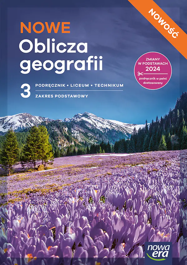 Książka - NOWE Oblicza geografii 3. Podręcznik dla liceum ogólnokształcącego i technikum. Zakres podstawowy. Edycja 2026
