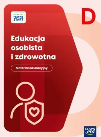 Książka - ŁATWIEJSZY PEWNY START. Poziom D Edukacja osobista i zdrowotna. Materiał edukacyjny