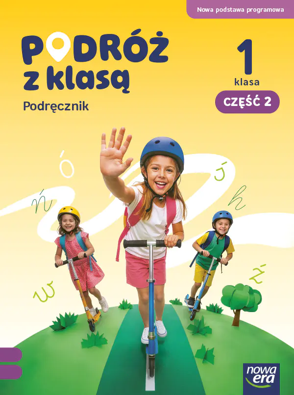 Książka - Podróż z klasą 1. Część 2. Podręcznik. Edycja 2026