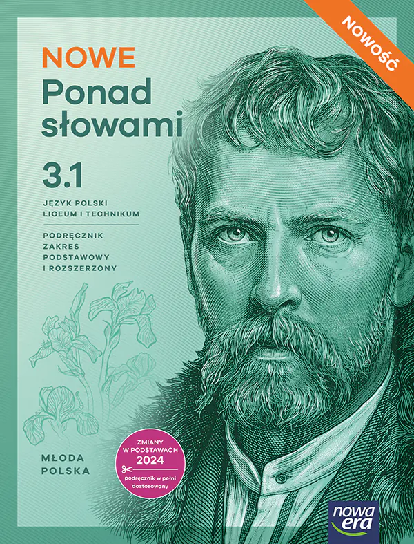 Książka - NOWE Ponad słowami 3. Część 1. Podręcznik dla liceum ogólnokształcącego i technikum. Zakres podstawowy i rozszerzony. Edycja 2026