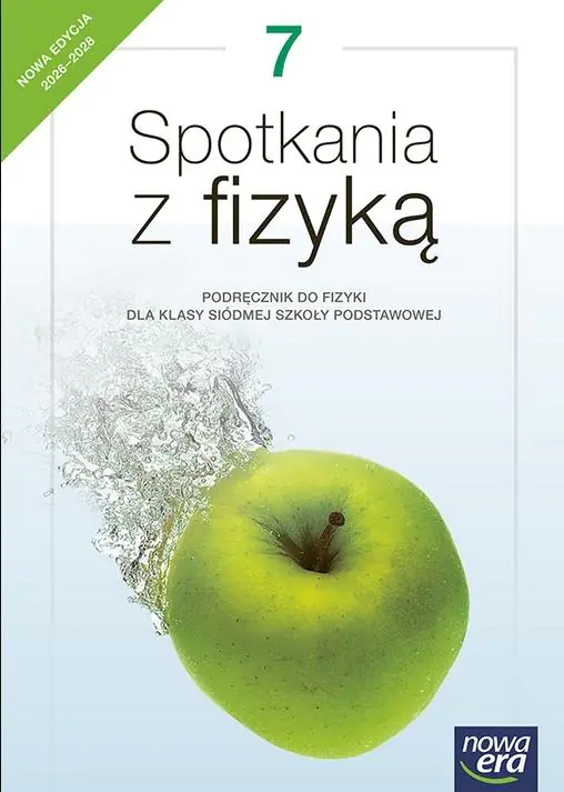 Książka - Spotkania z fizyką 7. Podręcznik do fizyki dla klasy siódmej szkoły podstawowej. Nowa edycja 2026-2028