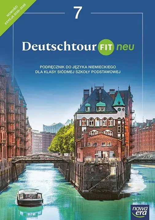 Książka - Deutschtour FIT 7. Podręcznik do języka niemieckiego dla klasy siódmej szkoły podstawowej. Nowa edycja 2026-2028
