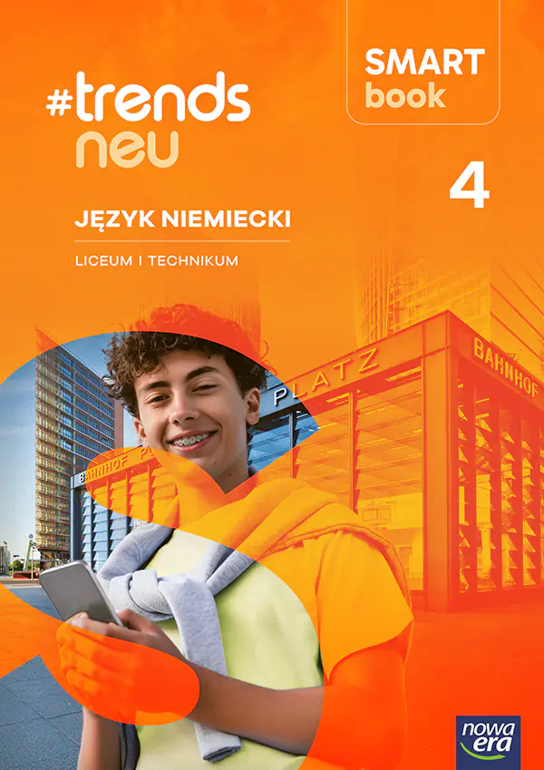 Książka - #trends neu 4. SMARTbook dla liceum ogólnokształcącego i technikum