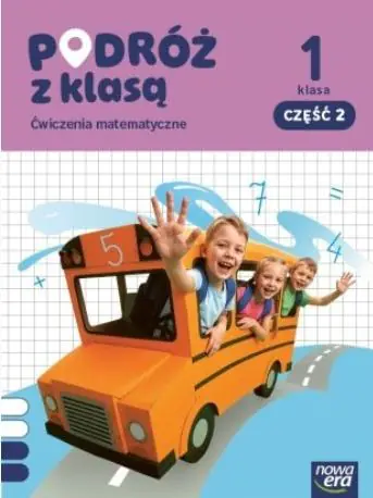 Książka - Podróż z klasą 1. Część 2. Ćwiczenia matematyczne. Edycja 2026
