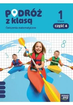 Książka - Podróż z klasą 1. Część 4. Ćwiczenia matematyczne. Edycja 2026