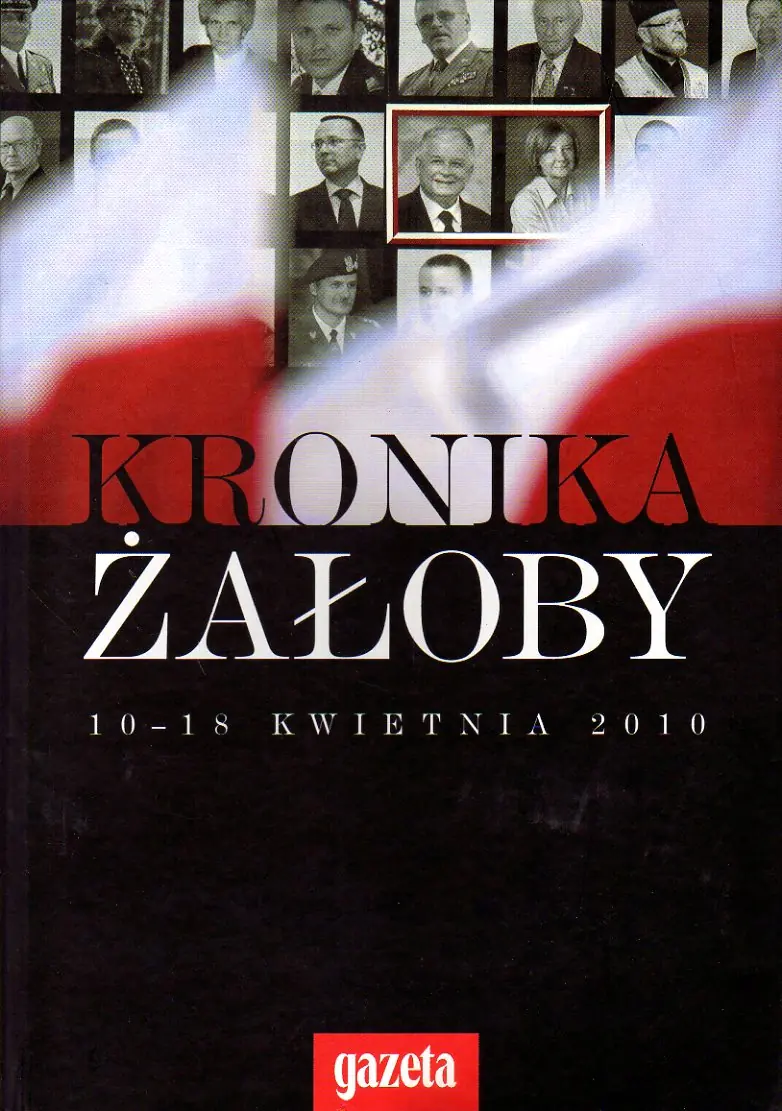 Książka - Kronika żałoby 10-18 kwietnia 2010