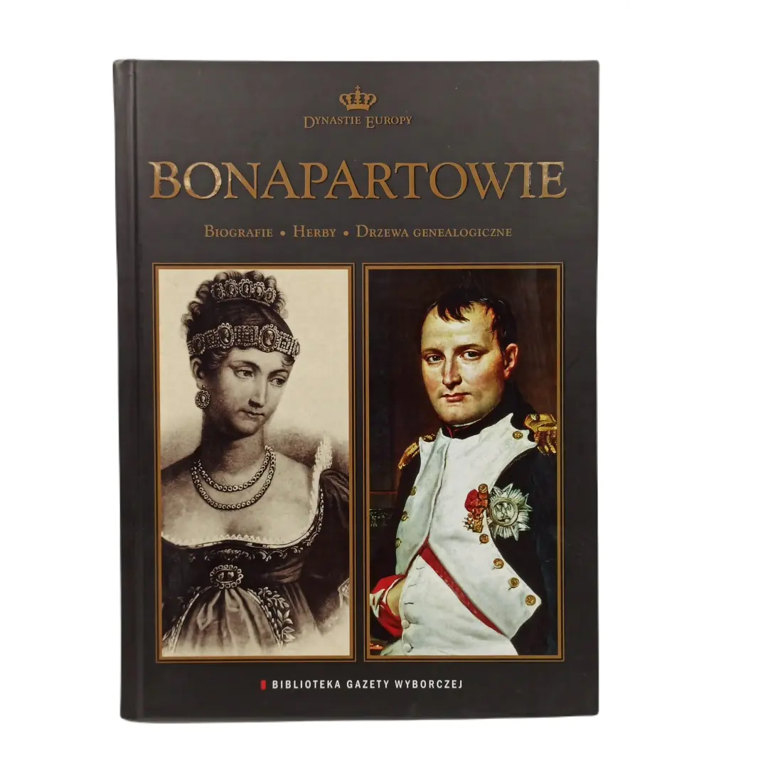 Książka - Bonapartowie Dynastie Europy 15