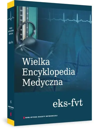 Książka - Wielka Encyklopedia Medyczna, tom 6