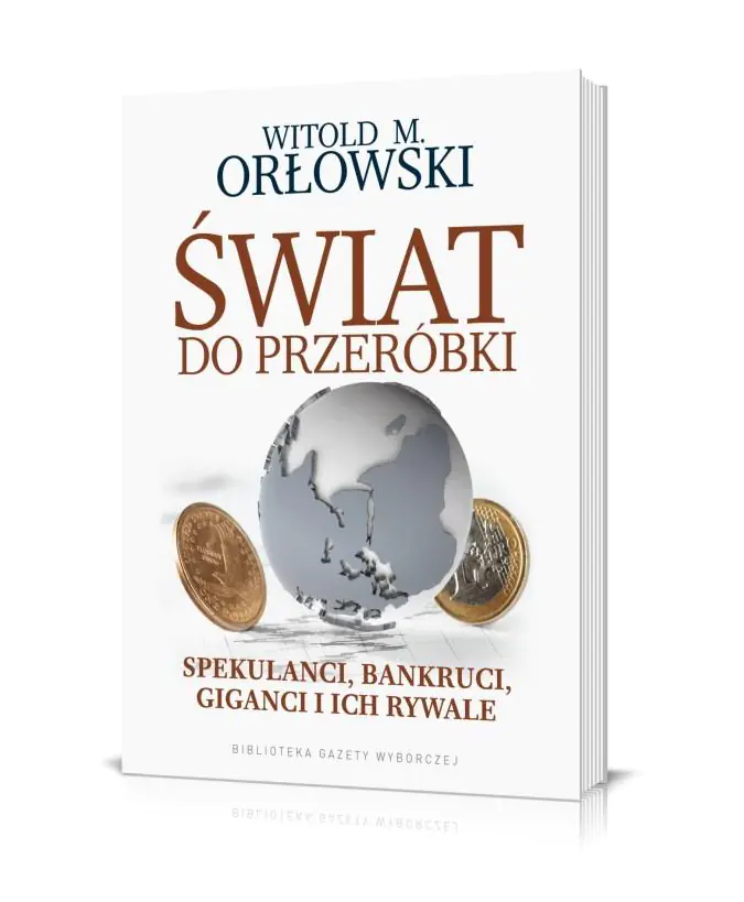 Książka - Świat do przeróbki Spekulanci bankruci giganci i ich rywale
