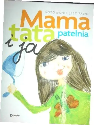 Książka - Mama tata patelnia i ja Gotowanie jest fajne