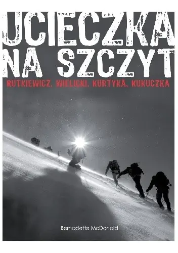 Książka - Ucieczka na szczyt