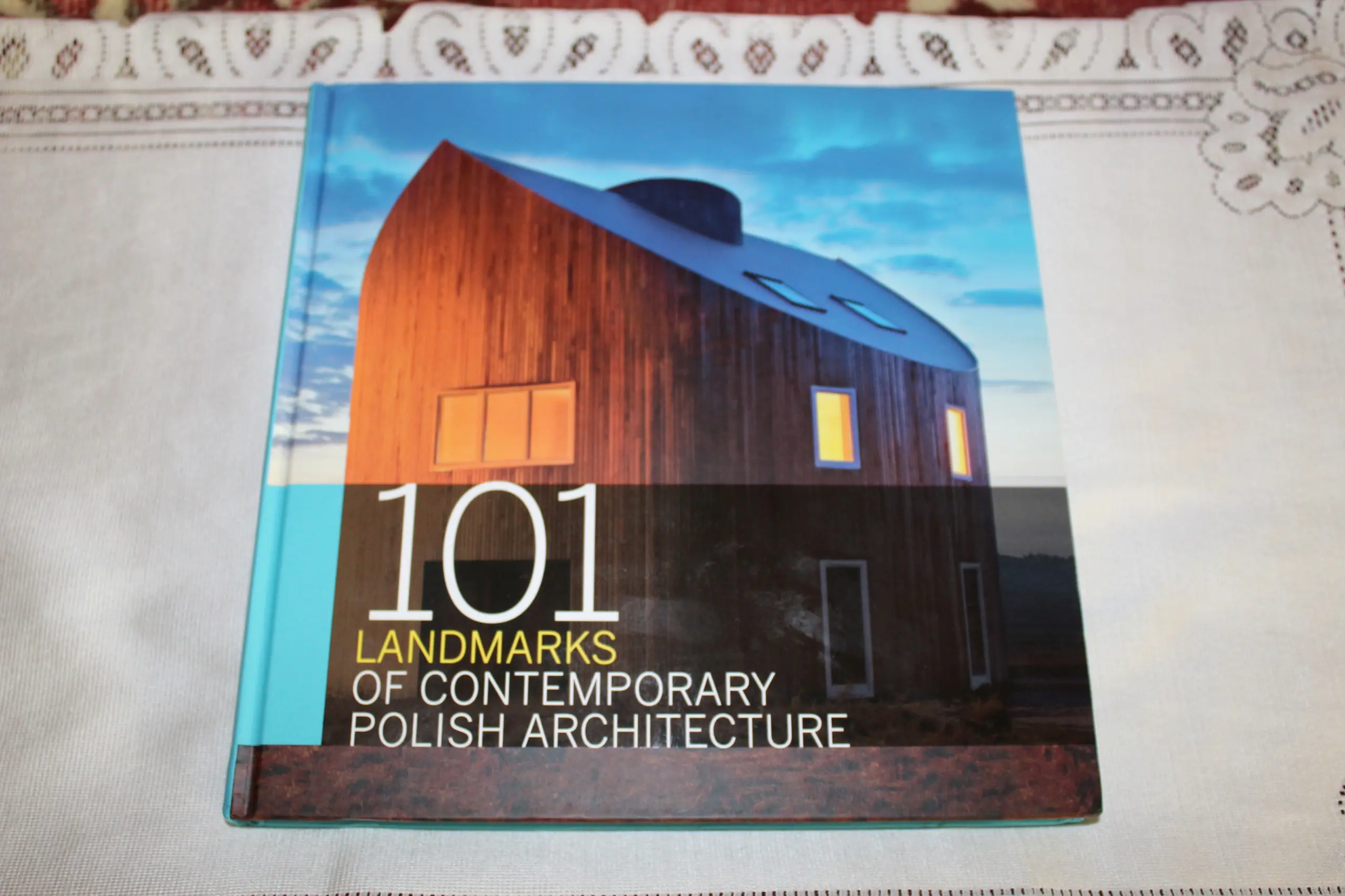 Książka - 101 Landmarks of Contemporary Polish Architecture