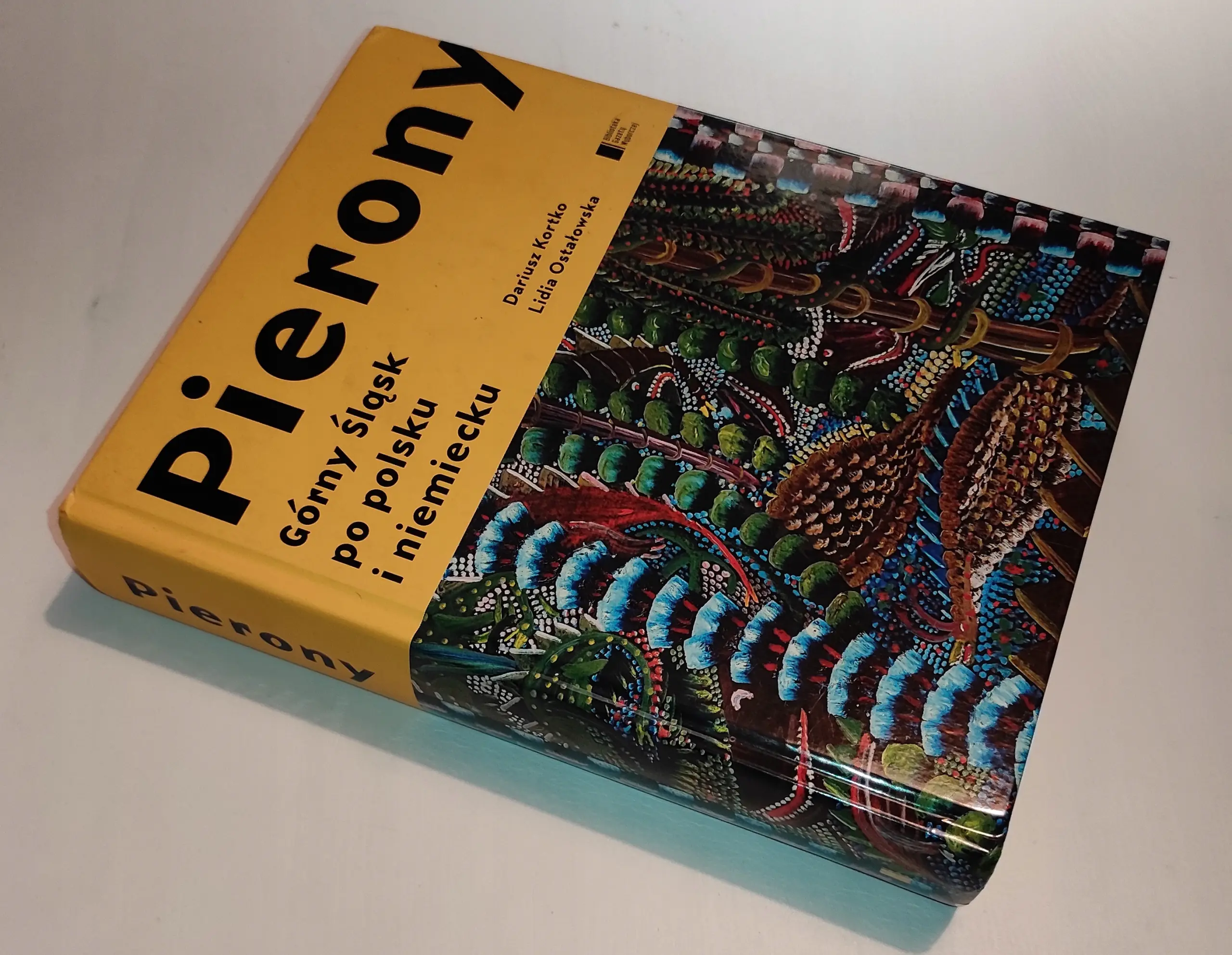 Książka - Pierony Górny Śląsk Po Polsku i Niemiecku Antologi