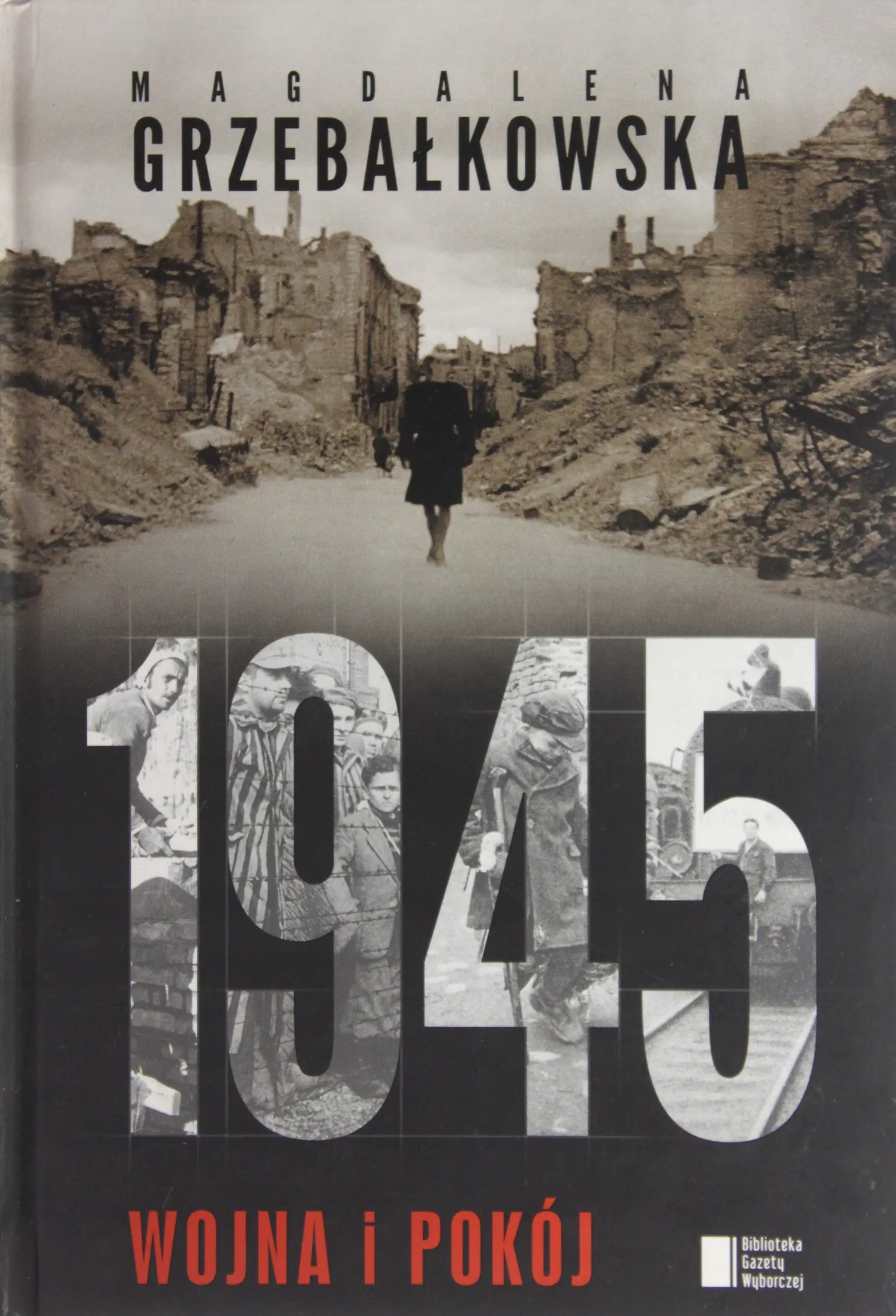 Książka - 1945. Wojna i pokój