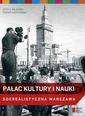 Książka - SPACEROWNIK PAŁAC KULTURY I NAUKI