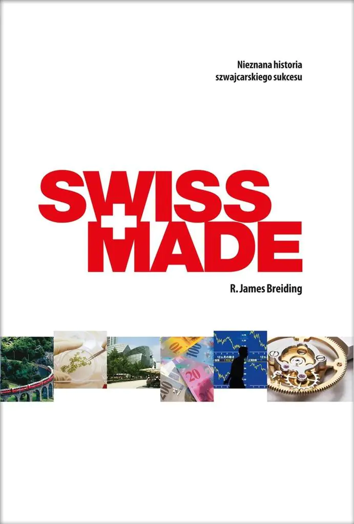 Książka - Swiss Made. Nieznana historia szwajcarskiego sukcesu