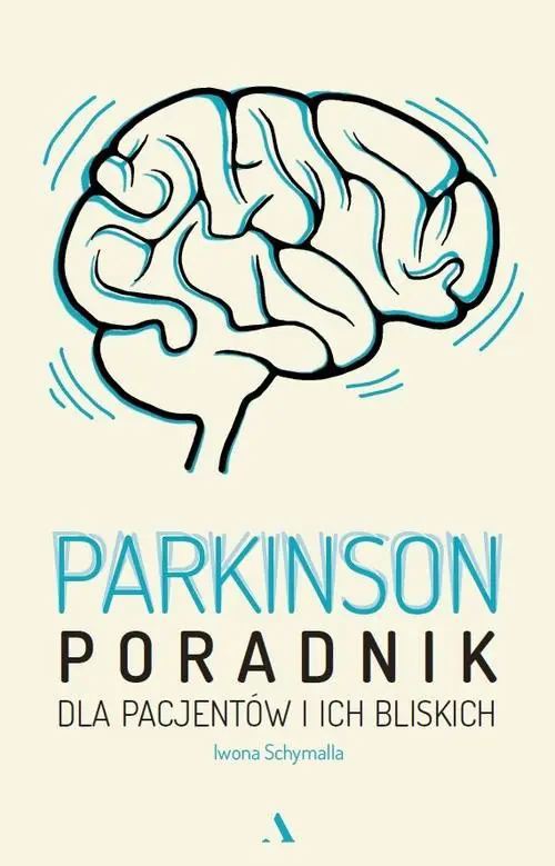 Książka - Parkinson. Poradnik dla pacjentów i ich bliskich