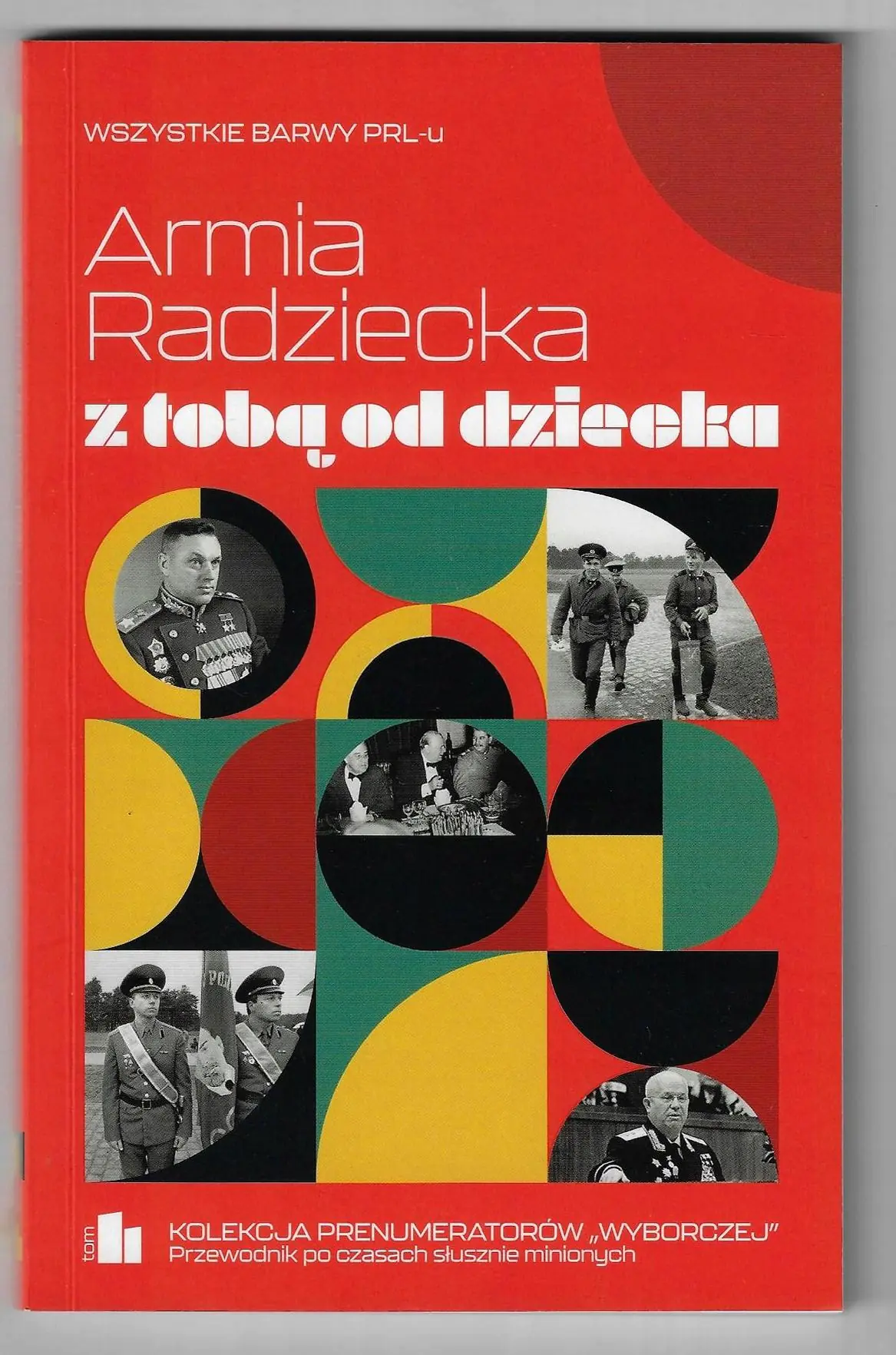 Książka - Armia radziecka z tobą od dziecka