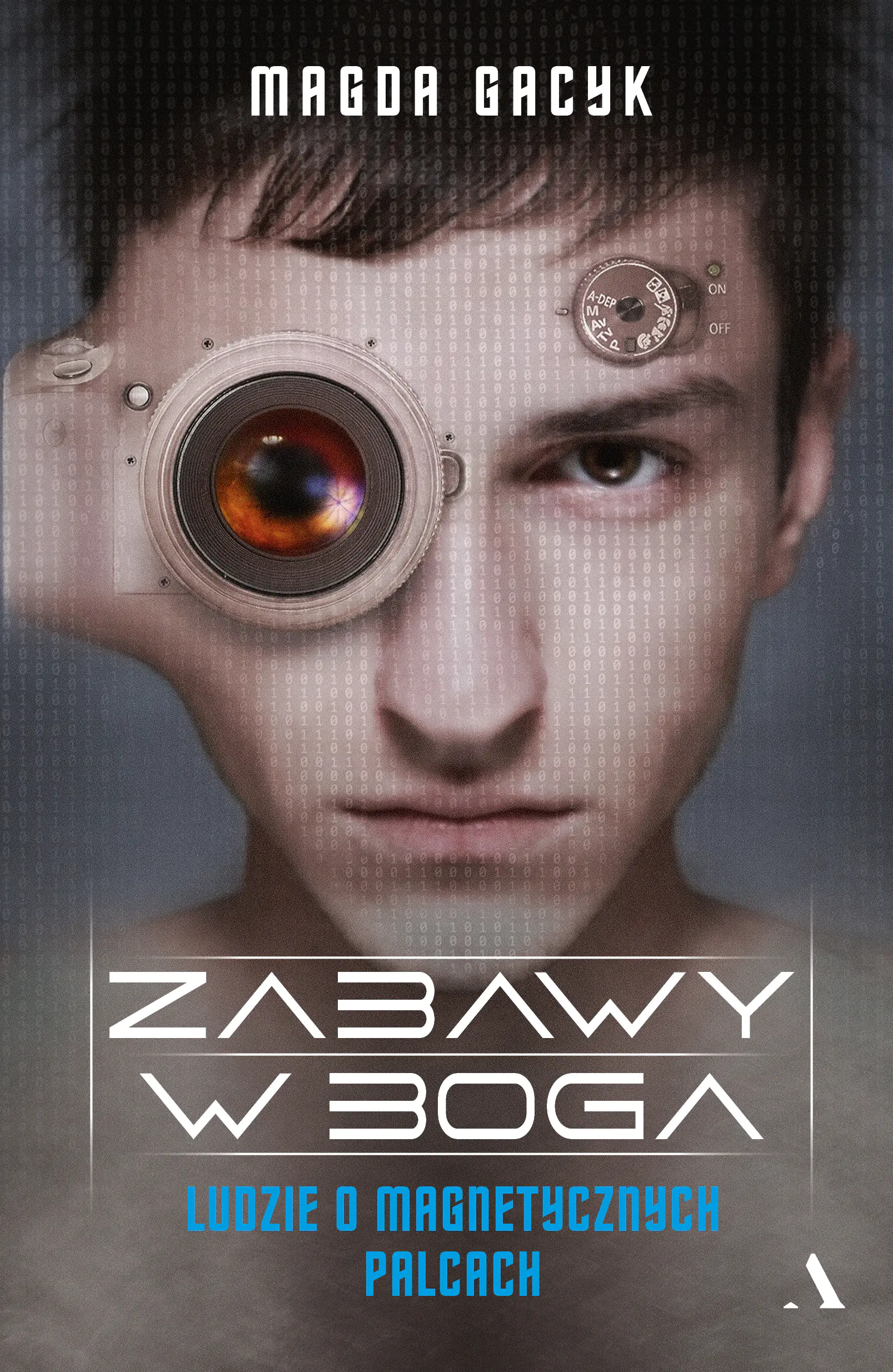 Książka - Zabawy w Boga. Ludzie o magnetycznych palcach