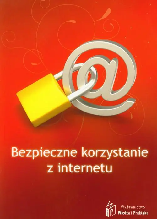 Książka - Bezpieczne korzystanie z Internetu