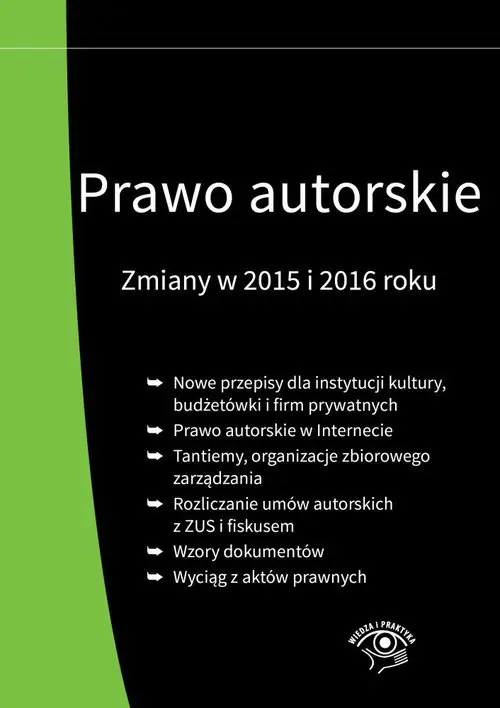 Książka - Prawo autorskie Zmiany w 2015 i 2016 roku