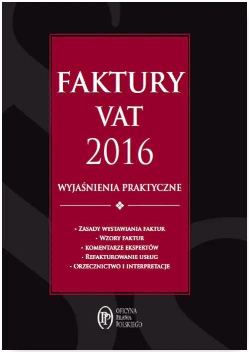 Książka - Faktury VAT 2016 wyjaśnienia praktyczne