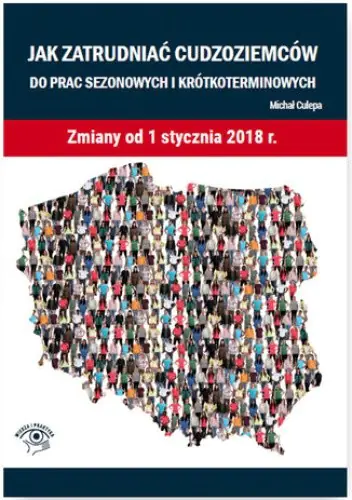Książka - Jak zatrudniać cudzoziemców do prac sezonowych i krótkoterminowych