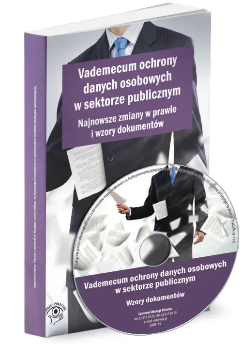 Książka - Vademecum ochrony danych osobowych w sektorze publicznym Najnowsze zmiany w prawie i wzory dokumentów + CD