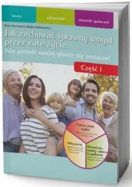 Książka - Jak zachować sprawny umysł przez całe życie cz.1