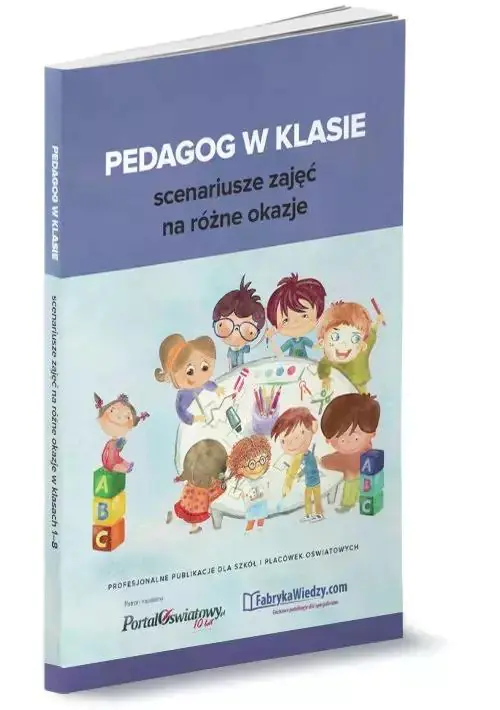 Książka - Pedagog w klasie - scenariusze zajęć na różne okazje