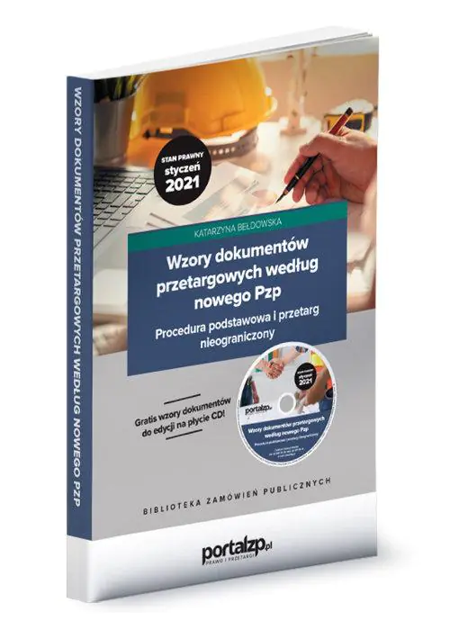 Książka - Wzory dokumentacji przetargowej według nowego Pzp. Procedura krajowa i unijny przetarg nieograniczony