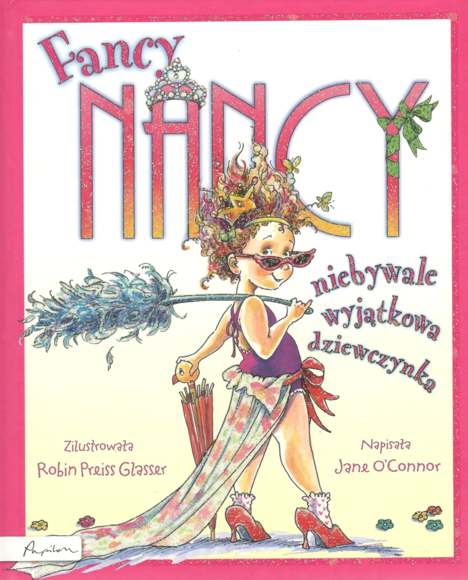 Książka - Fancy Nancy. Niebywale wyjątkowa dziewczynka