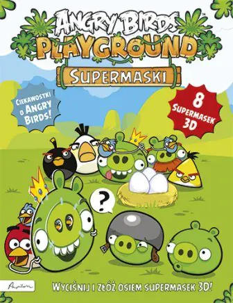 Książka - Angry Birds Playground. Supermaski