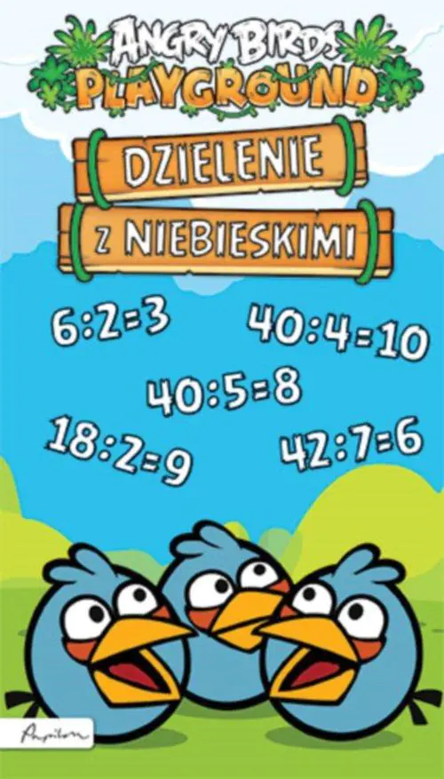 Książka - Angry Birds Playground. Dzielenie z niebieskimi