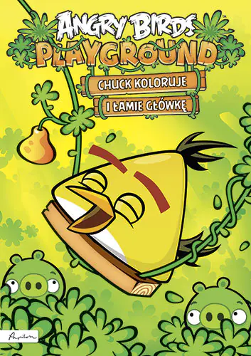 Książka - Angry Birds Playground. Chuck koloruje i łamie główkę
