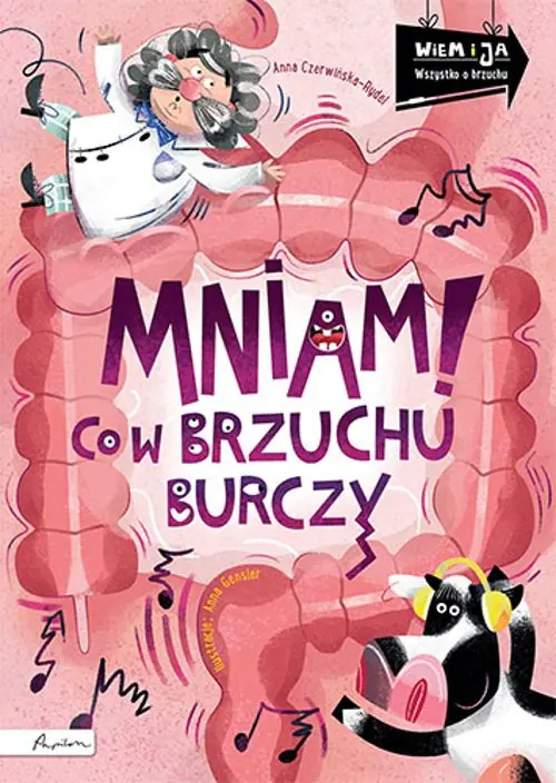 Książka - Mniam! Co w brzuchu burczy. Wiem i ja