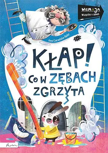 Książka - Kłap! Co w zębach zgrzyta