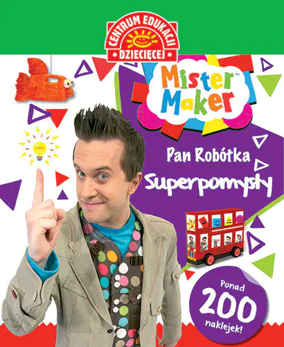 Książka - Mister Maker (Pan Robótka). Superpomysły