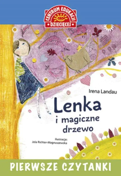 Książka - Pierwsze czytanki. Lenka i magiczne drzewo